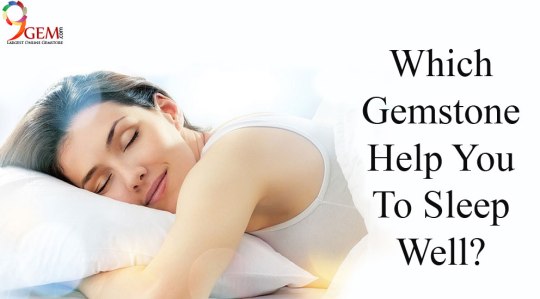 Which-Gemstone-Help-You-To-Sleep-Well